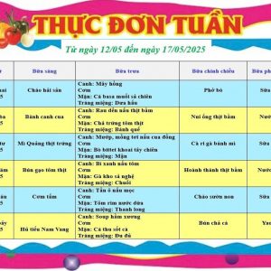 THỰC ĐƠN TUẦN 3 THÁNG 5 NĂM 2025